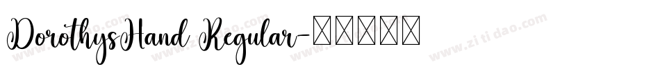 DorothysHand Regular字体转换